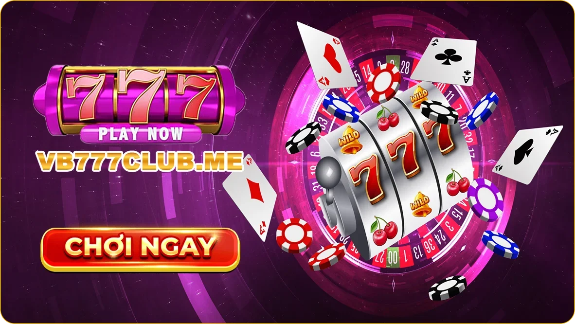 Chơi ngay